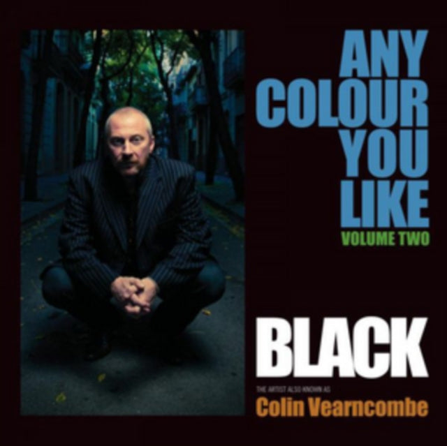 Black LP - Any Colour You Like  Vol 2 2Lp