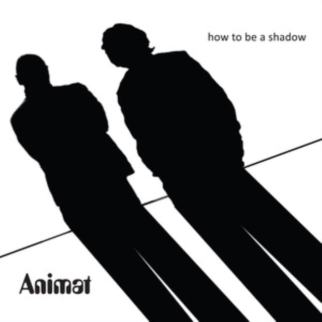 Animat CD - How To Be A Shadow