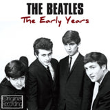 Beatles CD - Early Years - The Beatles
