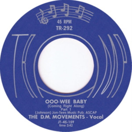 D.M. Movements 7Inch - Ooo Wee Baby