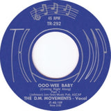D.M. Movements 7Inch - Ooo Wee Baby