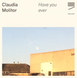 Claudia Molitor CD - Have You Ever