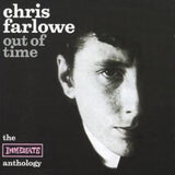 Chris Farlowe CD - Out Of Time - The Immediate Anthology