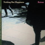 Nothing But Happiness CD - Retour