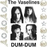 Vaselines LP Vinyl Record - Dum Dum (Coloured Vinyl)