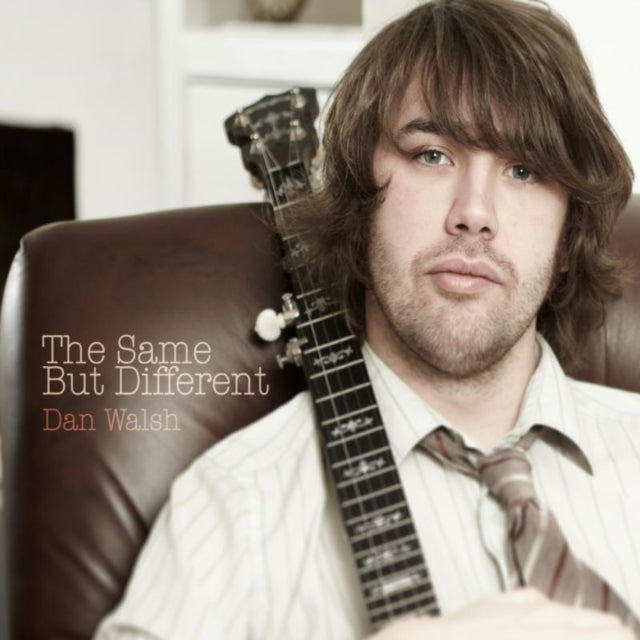 Dan Walsh CD - The Same But Different