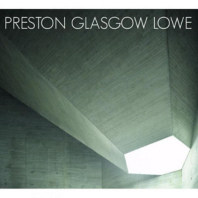Preston - Glasgow - Lowe CD - Preston Glasgow Lowe