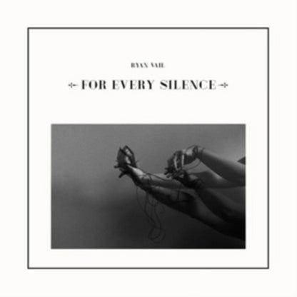 Ryan Vail LP - For Every Silence
