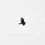 Toddla T LP - Foreign Light