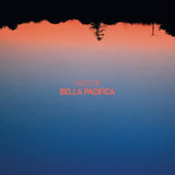 Axis Of LP - Bella Pacifica