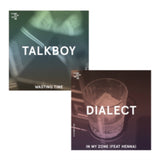 Dialect / Talkboy 7Inch - In My Zone / Wasting Time
