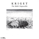 Kriget 7Inch - The Moth / Impossible