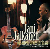 Jalkanen Jani Ja H N CD - Kaikki Jrjestyy
