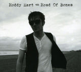 Roddy Hart CD - Road Of Bones