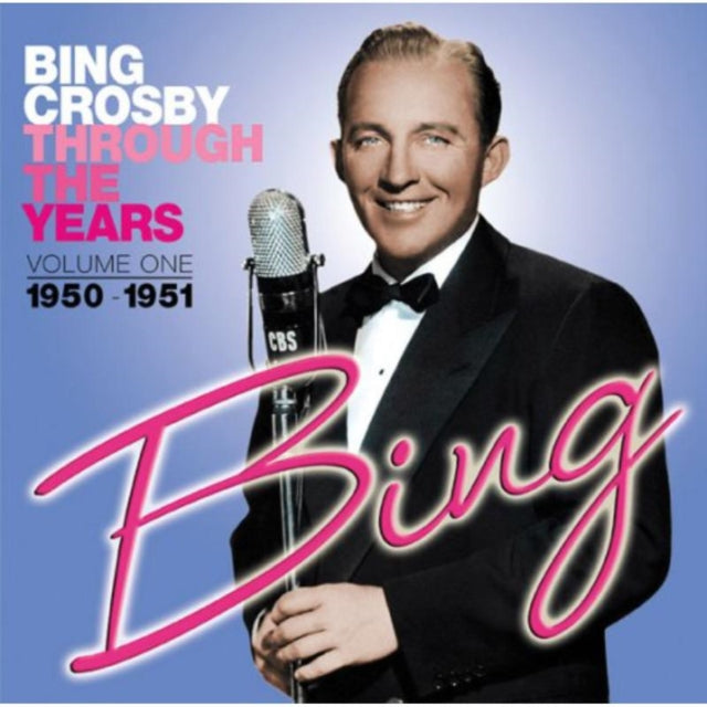 Bing Crosby CD - Through The Years - Vol 1