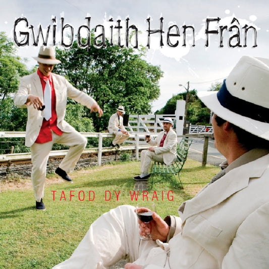Gwibdaith Hen Fran CD - Tafod Dy Wraig