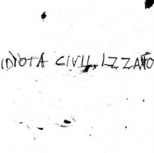 Idiota Civilizzato 7Inch - La Vita Silenziosa