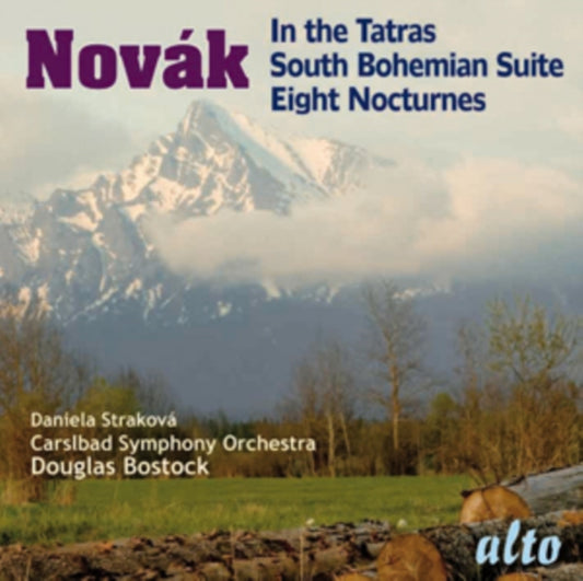 Strakova (Sop) / Carlsbad Sym Orch / Bostock CD - Novak: South Bohemian Suite / In The Tatras / 8 Nocturnes Voice & Orch