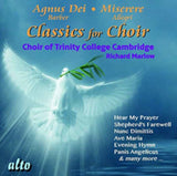 Trinity College Choir Cambridge / Marlow CD - Agnus Dei / Classics For Choir (Barber / Allegri / Berlioz / Mendelssohn / Franck / Faure Etc Favour