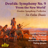 London Symphony Orchestra / Sir Colin Davis / Barry Tuckwell / Valery Gergiev CD - Dvorak: Symphony No. 9 In E Minor. Op. 95 / (From The New World) Carnival Overture. Op. 92 / Brahms: Variations On A Theme By Haydn Op. 56A / St Anthony Variations