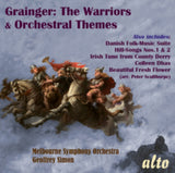 Percy Grainger CD - The Warriors / Orchestra / Simon