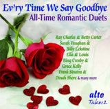 Ray Charles / Sarah Vaughan / Grace Kelly / Ella & Louis Etc CD - Evry Time We Say Goodbye / All-Time Romantic Duets