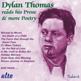 Dylan Thomas CD - Dylan Thomas Reads His Prose Stories Plus Further Poetry