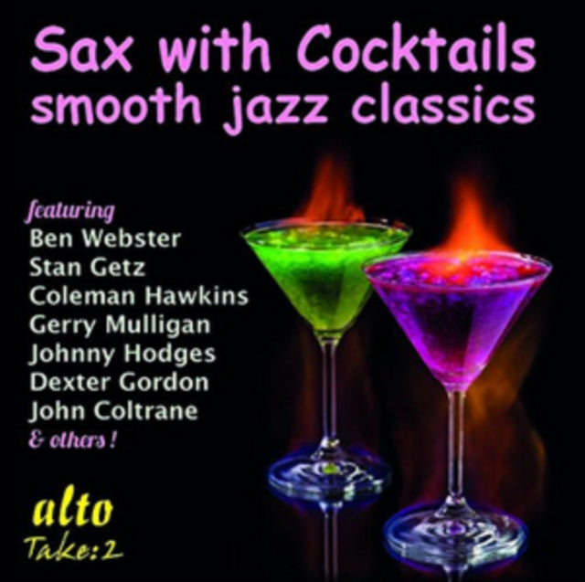 Webster. Hodges. Getz. Parker Etc CD - Sax With Cocktails ( Smooth Jazz Classics)