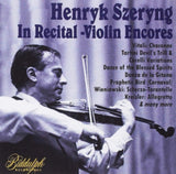 Henryk Szeryng / Various Artists CD - Henryk Szeryng: In Recital: Violin Encores