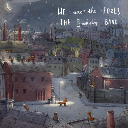 Bookshop Band CD - We Are The Foxes