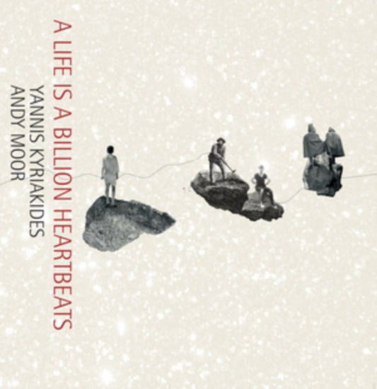 Andy Moor & Yannis Kyriakides LP - A Life Is A Billion Heartbeats