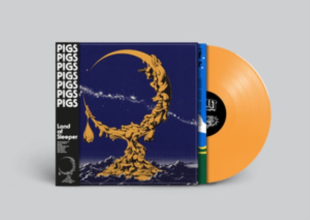 Pigs Pigs Pigs Pigs Pigs Pigs Pigs LP - Land Of Sleeper (Coloured Vinyl)