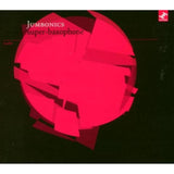 Jumbonics CD - Super-Baxophone