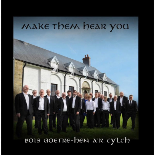 Bois Goetre-Hen Ar Cylch CD - Make Them Hear You