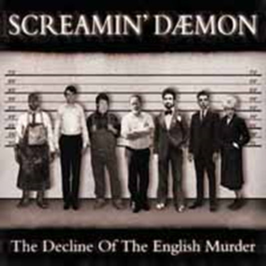 Screamin Daemon CD - The Decline Of The English Mur