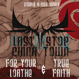 Last Stop China Town CD Single - For Your Loathe & True Faith