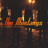 Mustangs CD - Shaman & The Monkey
