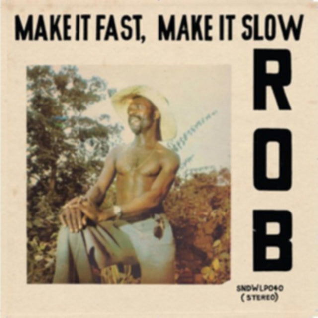 Rob CD - Make It Fast. Make It Slow