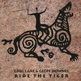 Greg Lake & Geoff Downes CD - Ride The Tiger