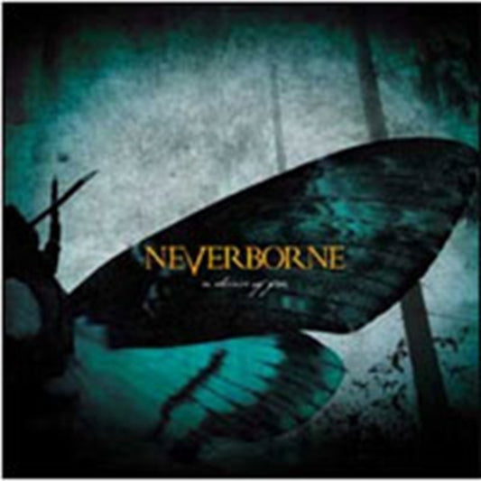 Neverborne CD - In Absence Of Fear