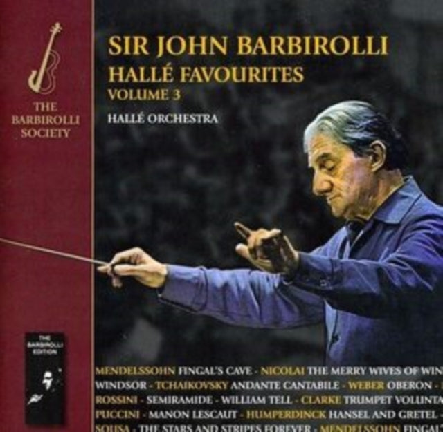 John Barbirolli / Halle Orches CD - Halle Favourites Vol 3