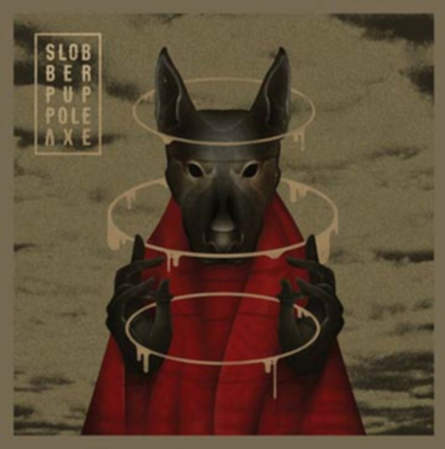 Slobber Pup CD - Pole Axe