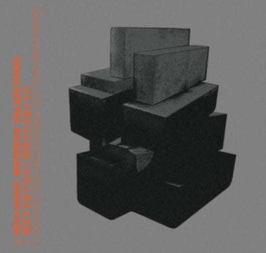 Merzbow / Keiji Haino / Balazs Pandi CD - Become The Discovered Not The Discoverer