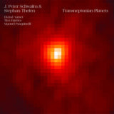Jan Peter Schwalm / Stephan Thelen CD - Transneptunian Planets