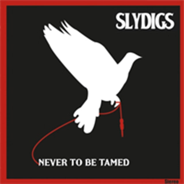 Slydigs CD - Never To Be Tamed