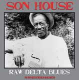 Son House LP - Raw Delta Blues Best Of