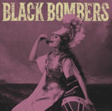 Black Bombers 7Inch - A: Last Bite B: You Take My Money
