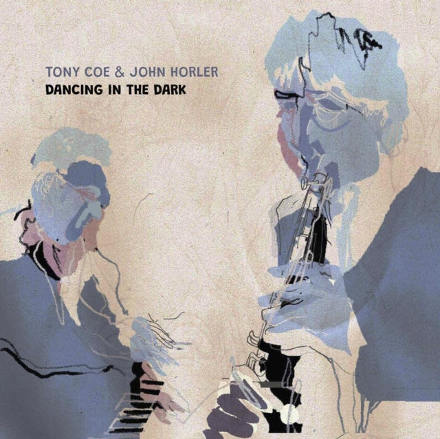 Tony Coe & John Horler LP - Dancing In The Dark