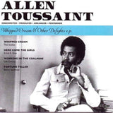 Allen Toussaint LP - Whipped Cream & Other Delights