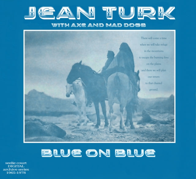 Jean Turk / Axe & Mad Dogs CD - Blue On Blue (1976. Uk)